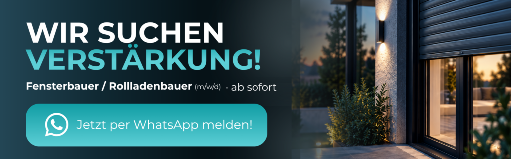 Stellenangebot Fensterbauer und Rollladenbauer bei Timeless Services